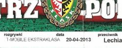 Bilet z sezonu 2012-2013 ze spotkania 2013.04.21.Śląsk Wrocław-Lechia Gdańsk