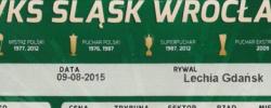Bilet z sezonu 2015-2016 ze spotkania 2015.08.09.Śląsk Wrocław-Lechia Gdańsk