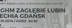 Bilet z sezonu 2016-2017 ze spotkania 016.10.15.Zagłębie Lubin-Lechia Gdańsk