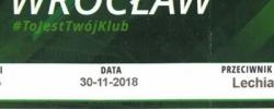Bilet z sezonu 2018-2019 ze spotkania 2018.11.30.Śląsk Wrocław-Lechia Gdańsk