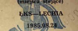 Bilet z sezonu 1985-1986 ze spotkania 1985.08.24.ŁKS Łódź-Lechia Gdańsk
