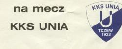 Bilet z sezonu 2004-2005 z meczu 2004.08.07.Unia Tczew-Lechia Gdańsk