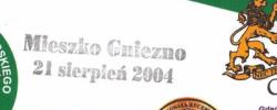Bilet z sezonu 2004-2005 z meczu 2004.08.21.Lechia-Mieszko Gniezno