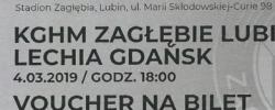 Bilet z sezonu 2018-2019 ze spotkania 2019.03.04.Zagłębie Lubin-Lechia Gdańsk